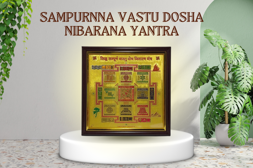 Sampurnna Vastu Dosha Nibarana Yantra: A Powerful Remedy for Vastu Imbalance and Negative Energies