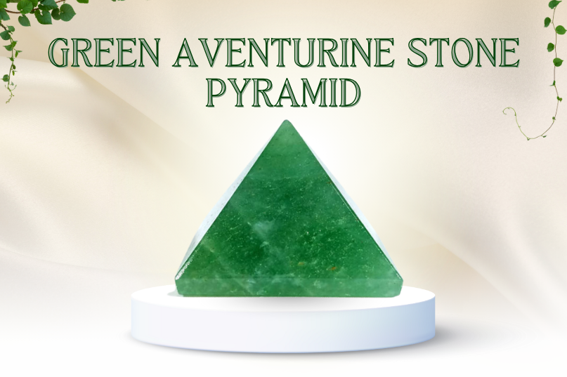 Green Aventurine Stone Pyramid: A Beacon of Luck, Healing & Growth