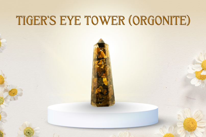 Tiger’s Eye Tower (Orgonite): A Stone of Courage, Focus & Protection