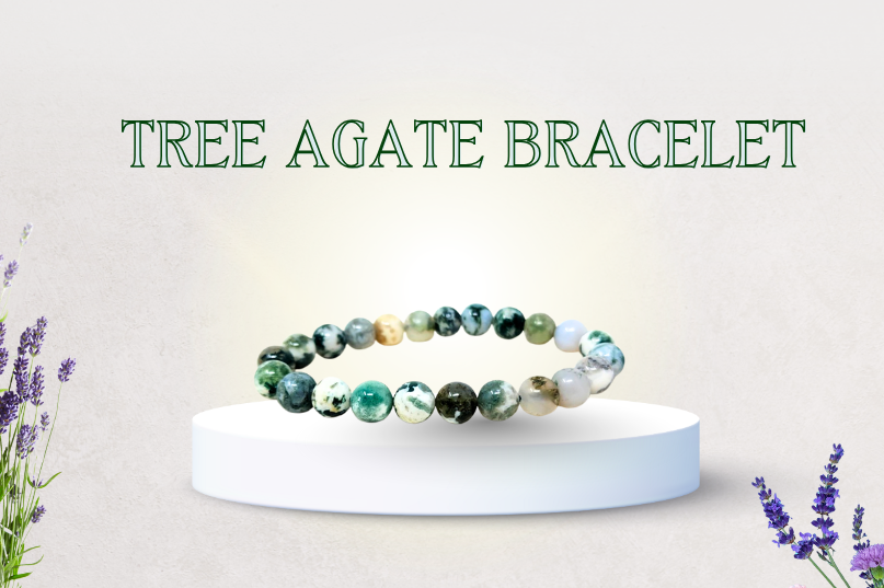 Tree Agate Bracelet: A Gem of Growth, Stability & Inner Peace