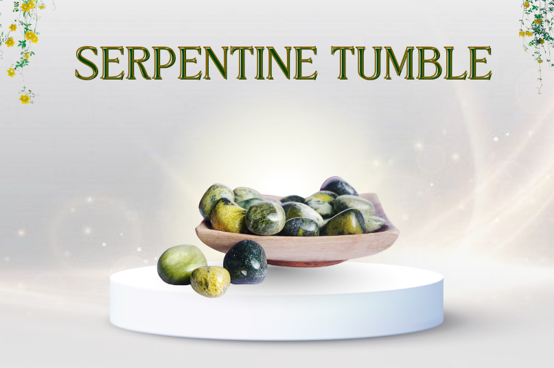 Serpentine Tumble: A Stone of Healing, Peace & Spiritual Growth