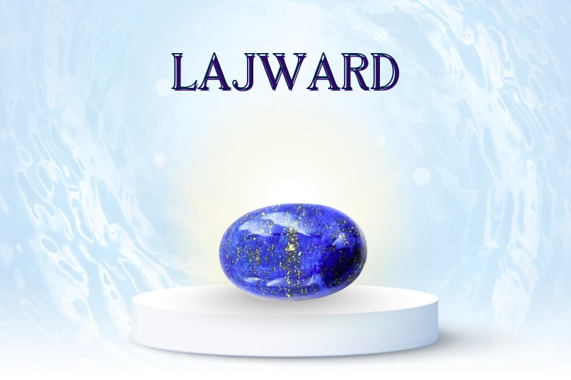 Lajward: The Gem of Wisdom, Strength & Spiritual Growth