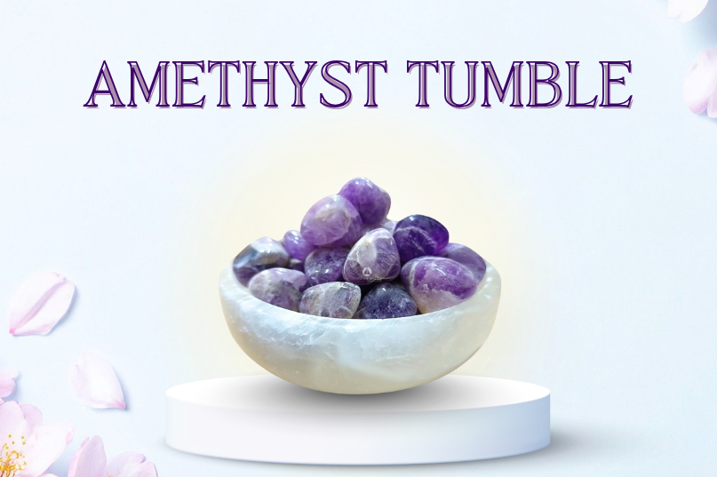 Amethyst Tumble – The Stone of Peace, Intuition & Spiritual Protection