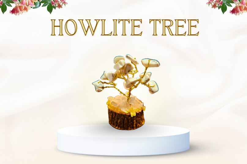 Howlite Tree: The Symbol of Calmness, Clarity & Emotional Healing