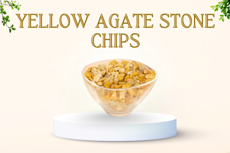 Yellow Agate Stone Chips: A Crystal of Positivity, Confidence & Emotional Strength