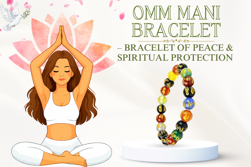 Om Mani Bracelet – Symbol of Peace, Compassion & Spiritual Awareness