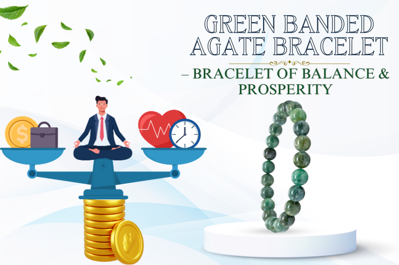 Green Banded Agate Bracelet – Stone of Balance, Growth & Inner Harmony