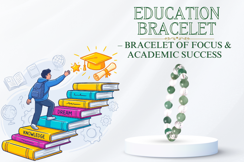 Education Bracelet (Green Aventurine & Clear Quartz) – Symbol of Focus, Confidence & Learning